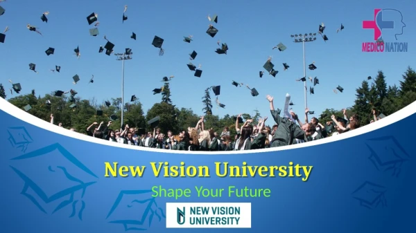 Get MBBS Admission In New Vision University