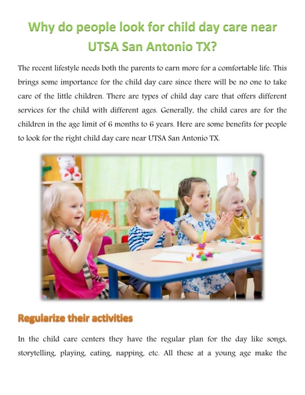 Why do people look for child day care near UTSA San Antonio TX?