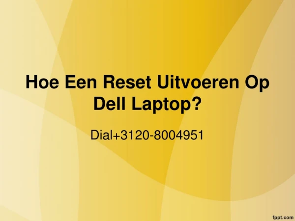 Hoe Een Reset Uitvoeren Op Dell Laptop?