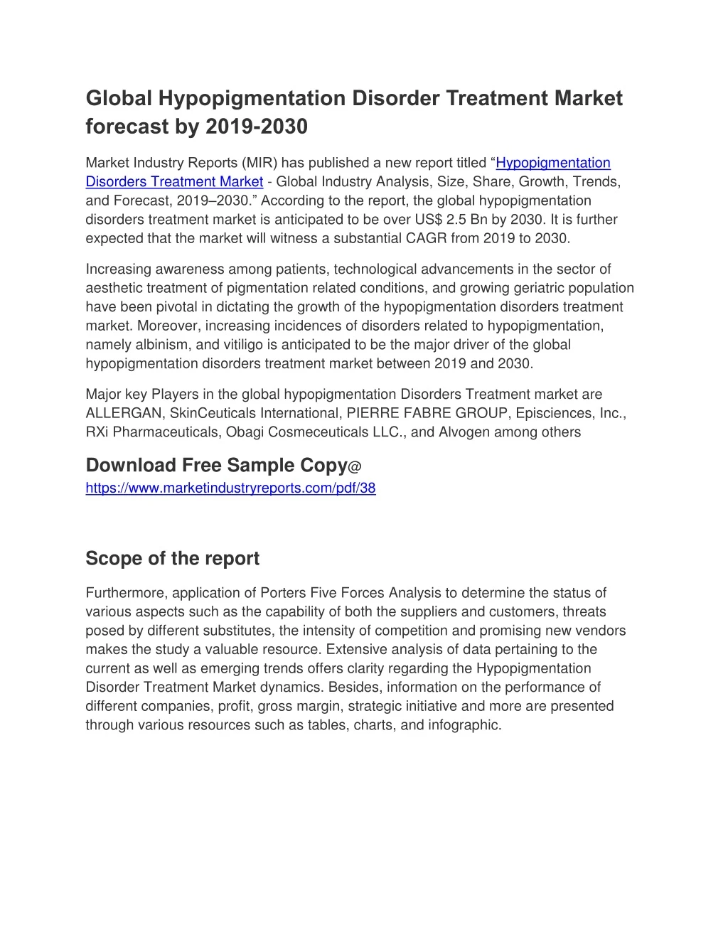 global hypopigmentation disorder treatment market