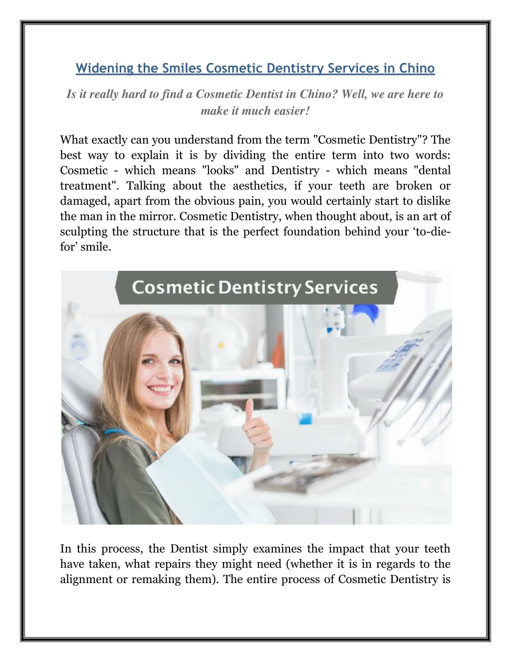 widening the smiles cosmetic dentistry services