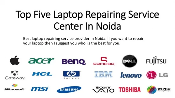 Get List of Top Five Laptop Service Provider in Noida