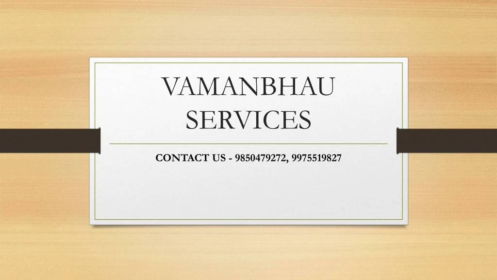 vamanbhau services