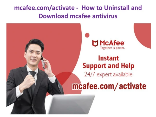 mcafee.com/activate - How to Uninstall and Download mcafee antivirus