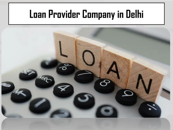 Best loan provider Services in Delhi