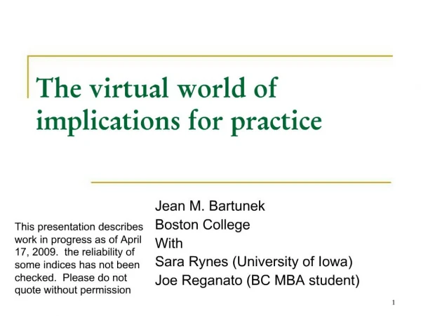 The virtual world of implications for practice