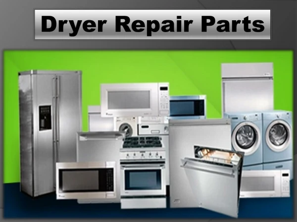Dryer Repair Parts