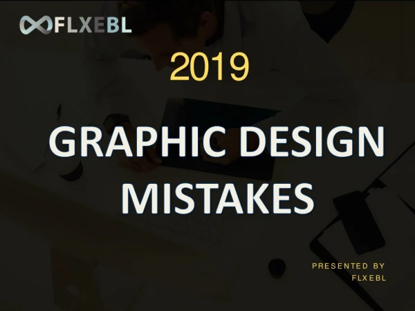 Graphic Design Mistakes 2019