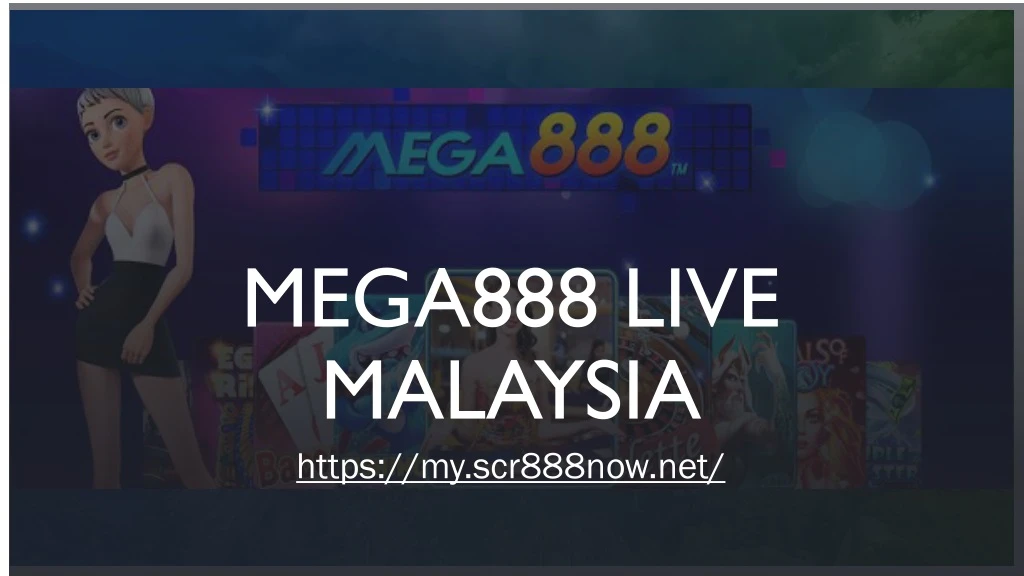 mega888 live malaysia