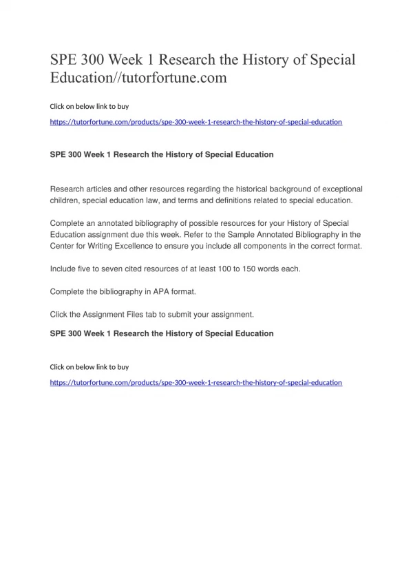 SPE 300 Week 1 Research the History of Special Education//tutorfortune.com