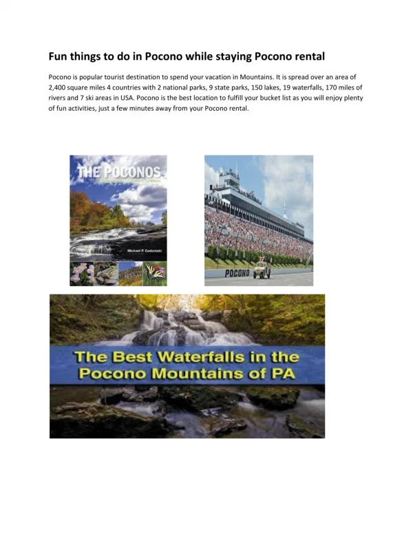 What are the fun things to do while staying in Pocono rental?