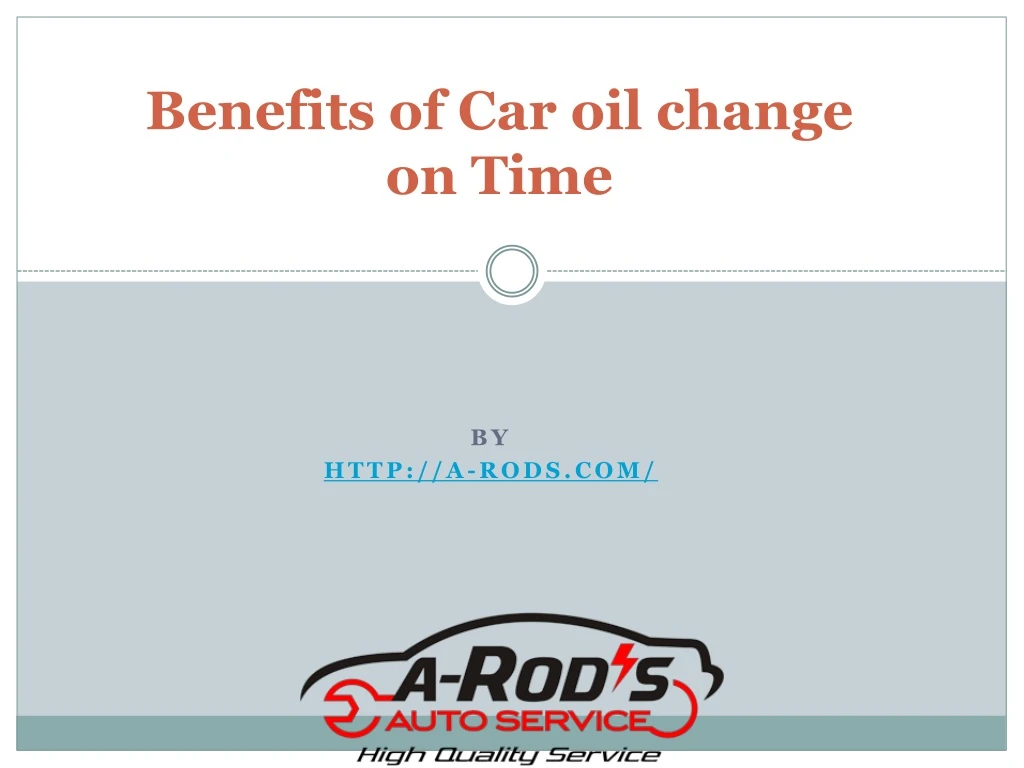 benefits of car oil change on time