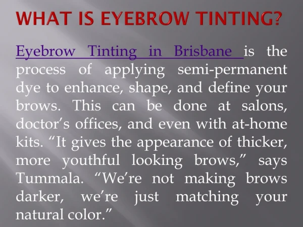 Eyebrow Tinting Specialist in Brisbane