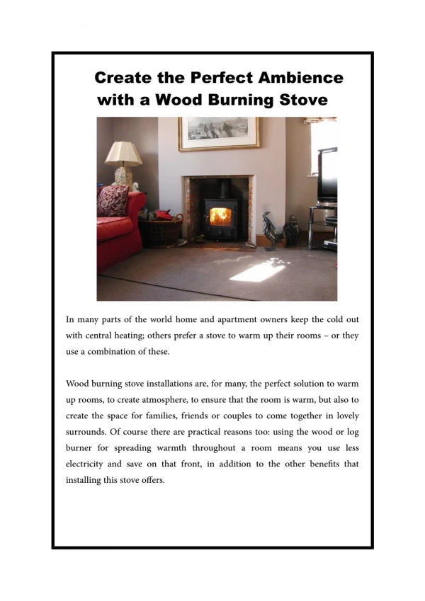 Create the Perfect Ambience with a Wood Burning Stove