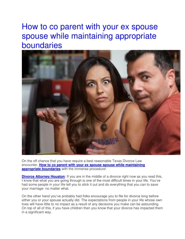 How to co parent with your ex spouse spouse while maintaining appropriate boundaries