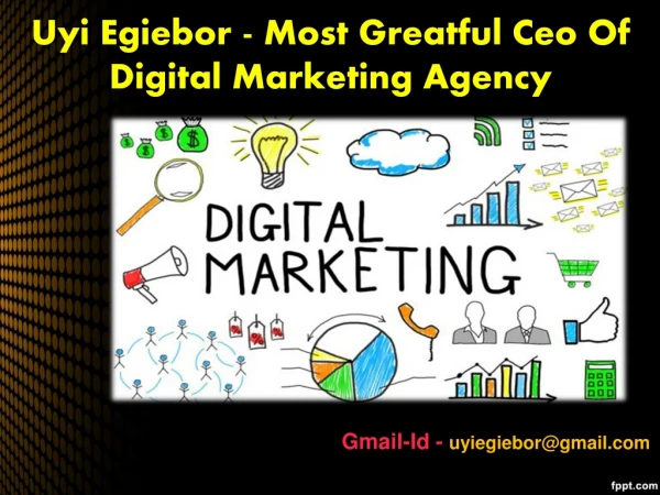 Ability In Digital Marketing Best Services By Uyi Egiebor