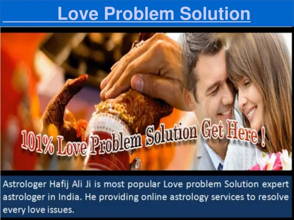 Love Problem Solution by Muslim Astrologer India 91-9988959320
