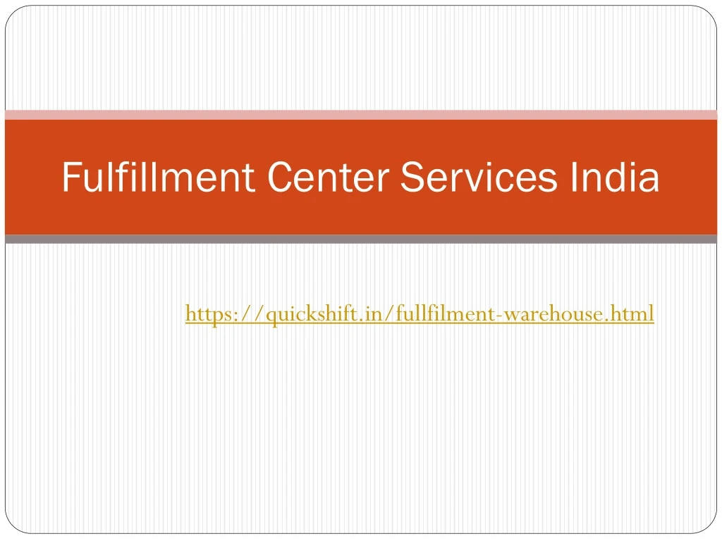 fulfillment center services india