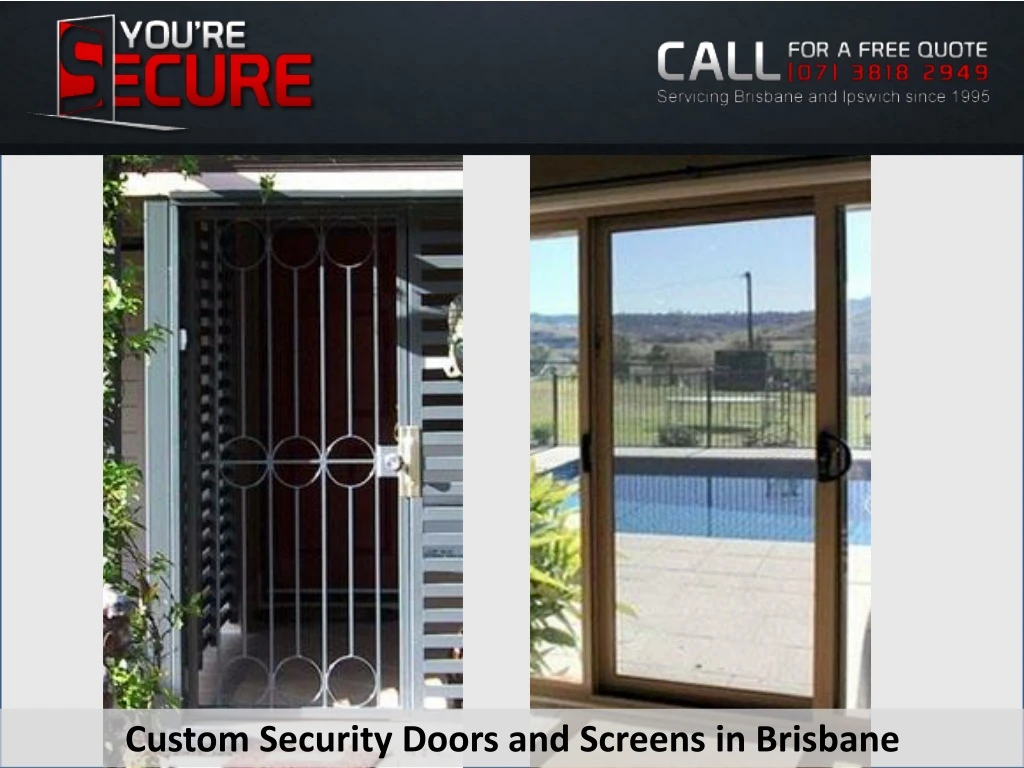 custom security doors and screens in brisbane