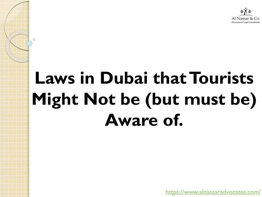 laws in dubai that tourists might not be but must
