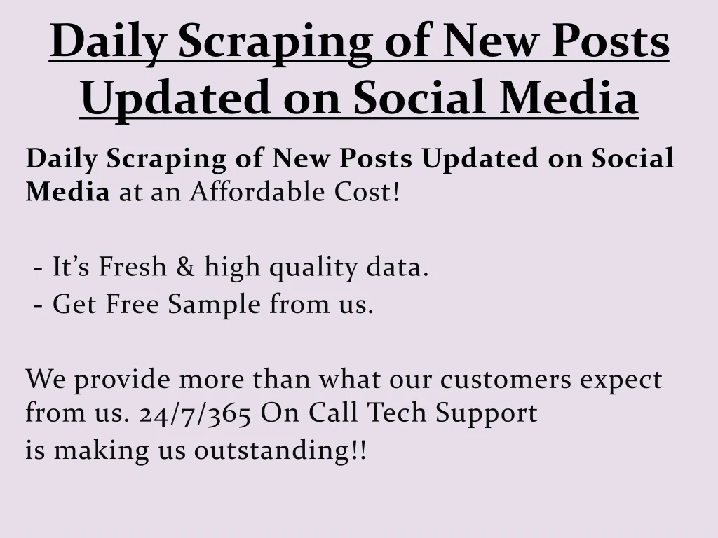 daily scraping of new posts updated on social media