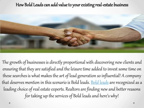 How Bold Leads can add value to your existing real-estate business