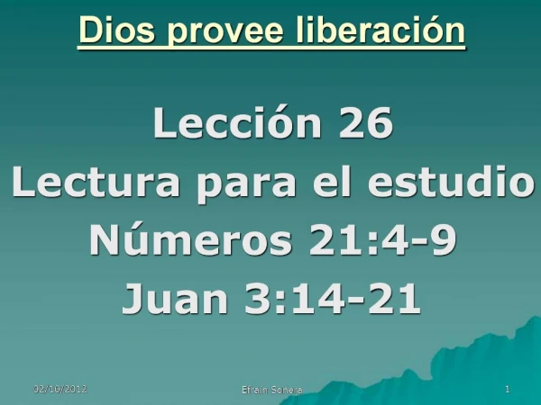 Dios provee liberaci n