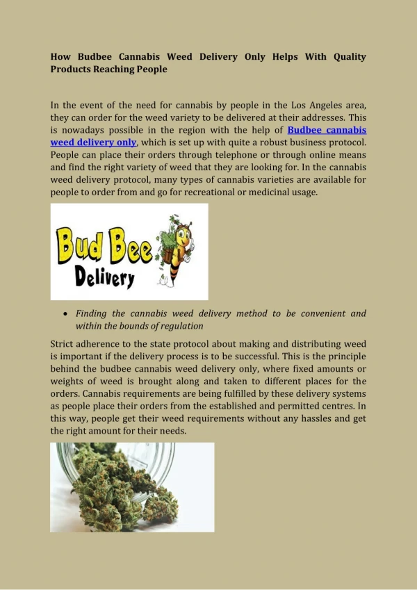 How Budbee Cannabis Weed Delivery Only Helps With Quality Products Reaching People