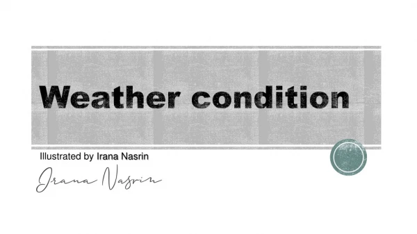 Weather condition | Irana Nasrin | Children Book Illustration | Kids Illustration