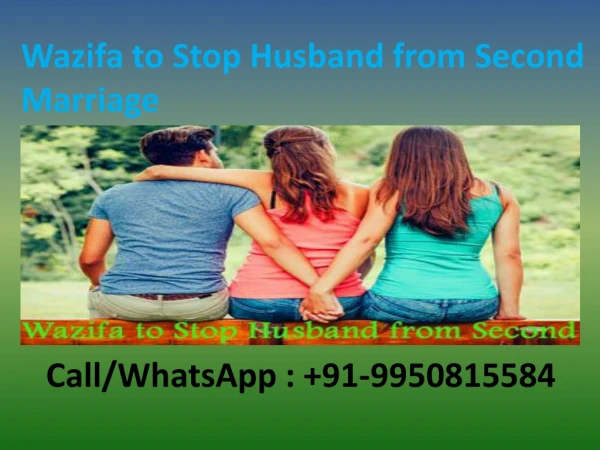 Wazifa to Stop Husband from Second Marriage