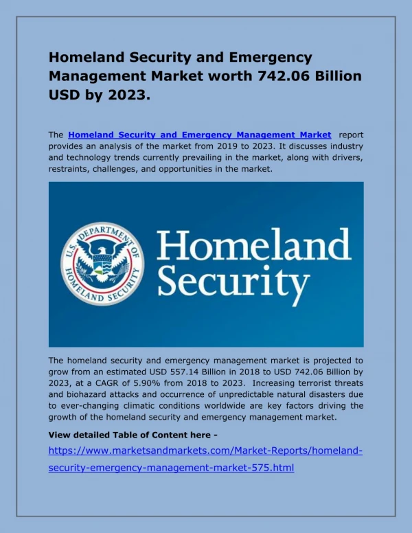 Homeland Security and Emergency Management Market worth 742.06 Billion USD by 2023.