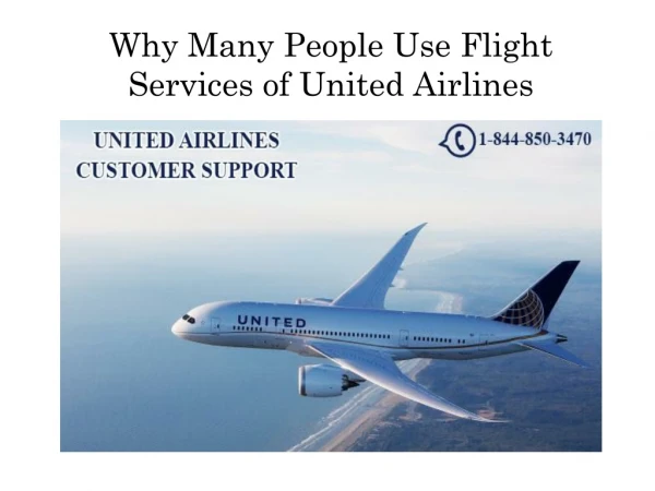 Why Many People Use Flight Services of United Airlines