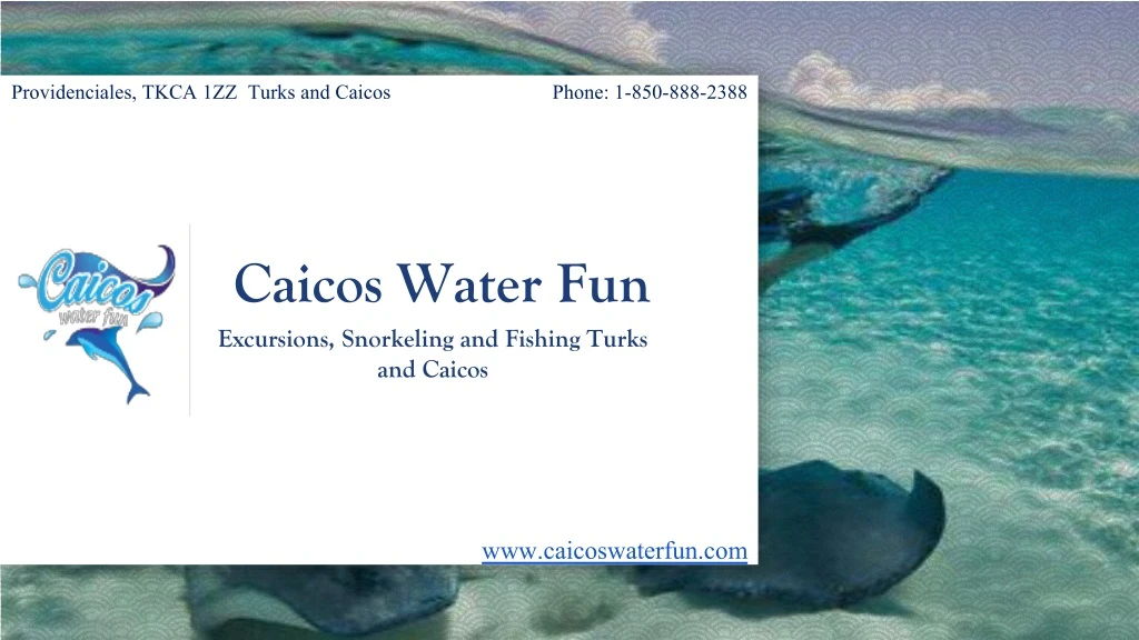 caicos water fun