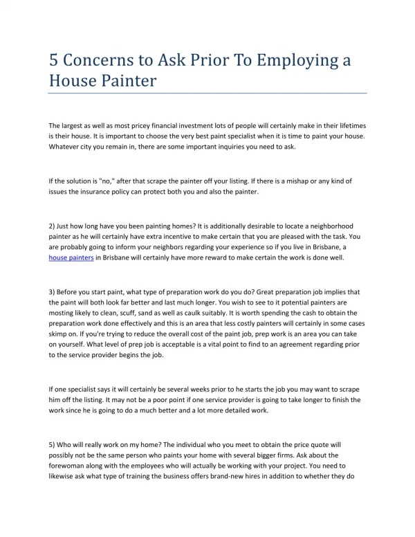 5 Concerns to Ask Prior To Employing a House Painter