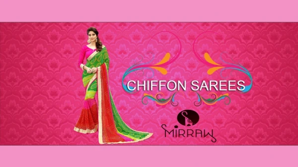 Pure Chiffon Sarees To Give Yourself A Different Look On Any Occasions