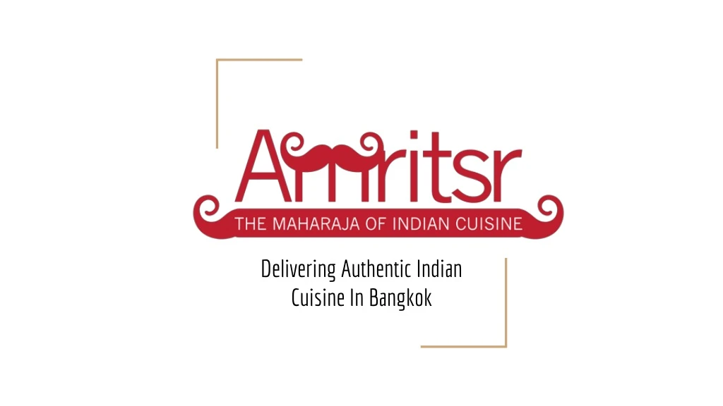delivering authentic indian cuisine in bangkok
