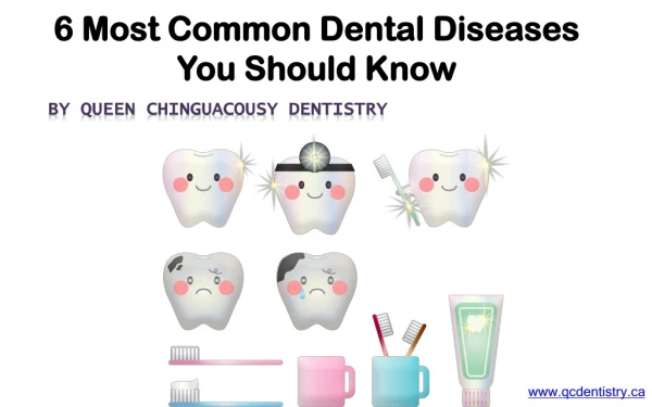 6 Most Common Dental Diseases You Should Know