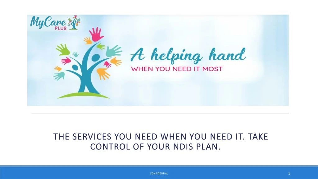 the the services you need when you need it take
