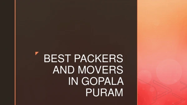 Best Packers and Movers in Gopalapuram Chennai