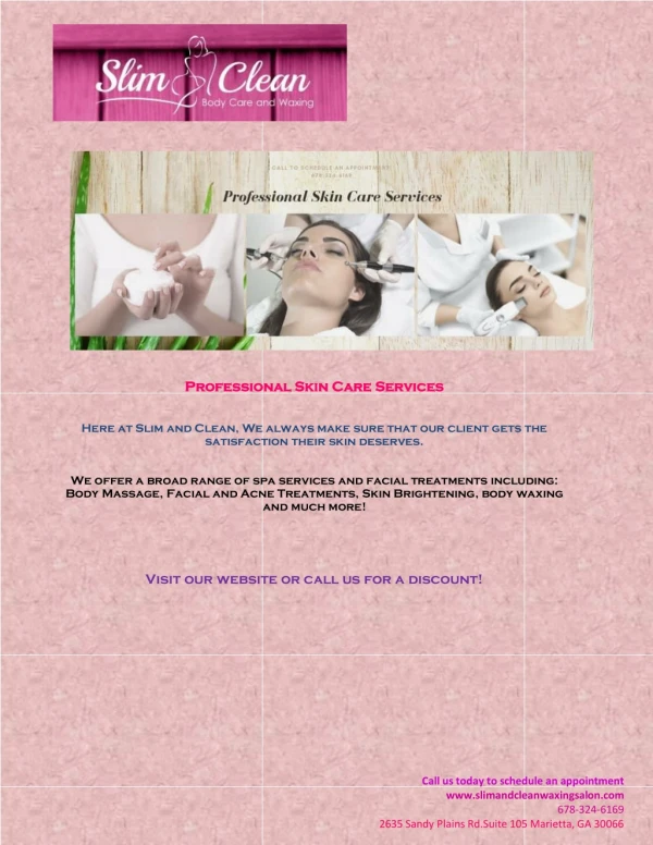Professional Skin Care Services at Slim and Clean