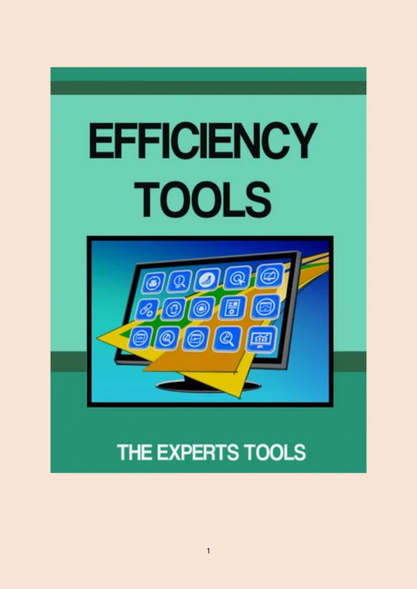 Efficiency Tools