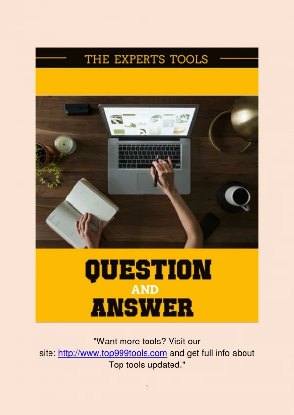 The Expert Tools Question and Answer