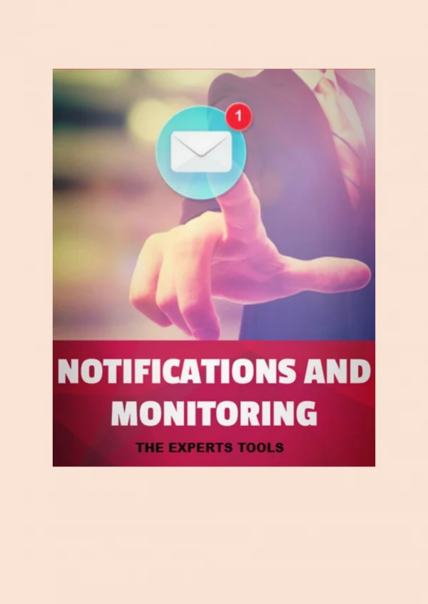 The Expert Tools Notifications and Monitoring