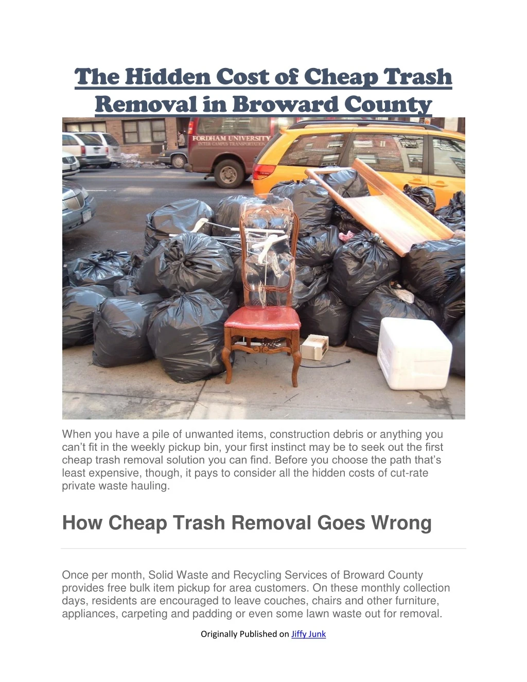 the hidden cost of cheap trash removal in broward