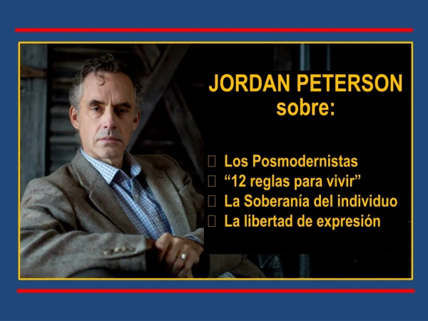 LOS POSMODERNISTAS por Jordan Peterson