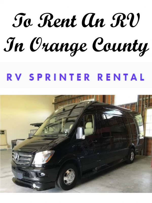 To Rent An RV In Orange County