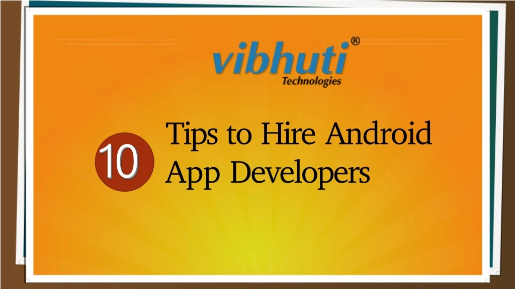 tips to hire android app developers