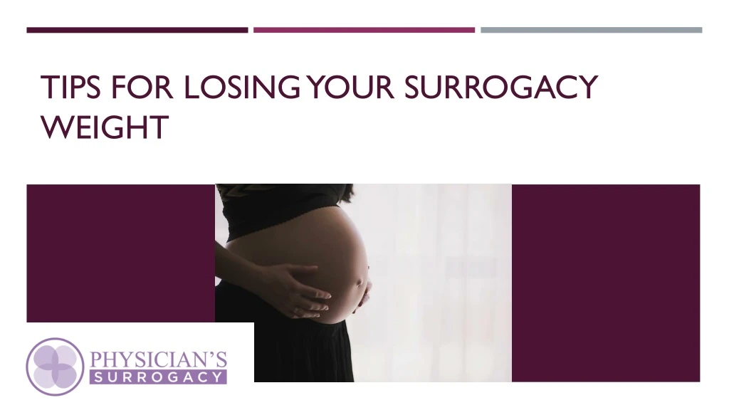 tips for losing your surrogacy weight