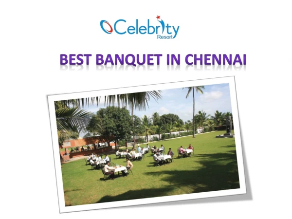 Best Banquet In Chennai