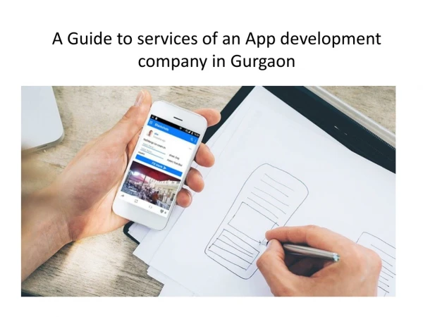 A Guide to services of an App development company in Gurgaon